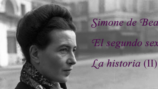 Simone de Beauvoir: la historia (II)