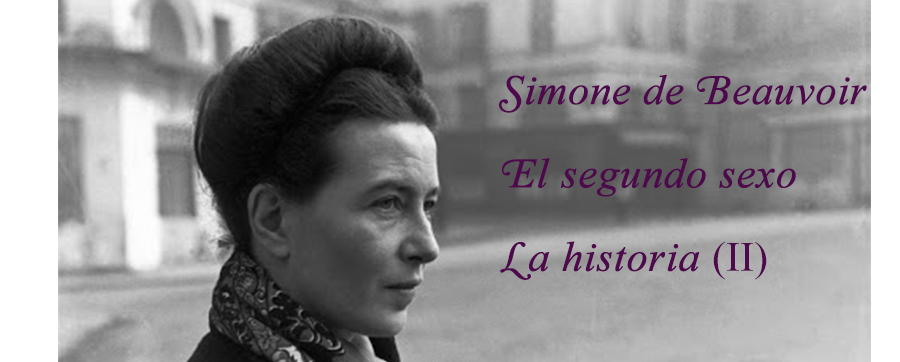 Simone de Beauvoir: la historia (II)